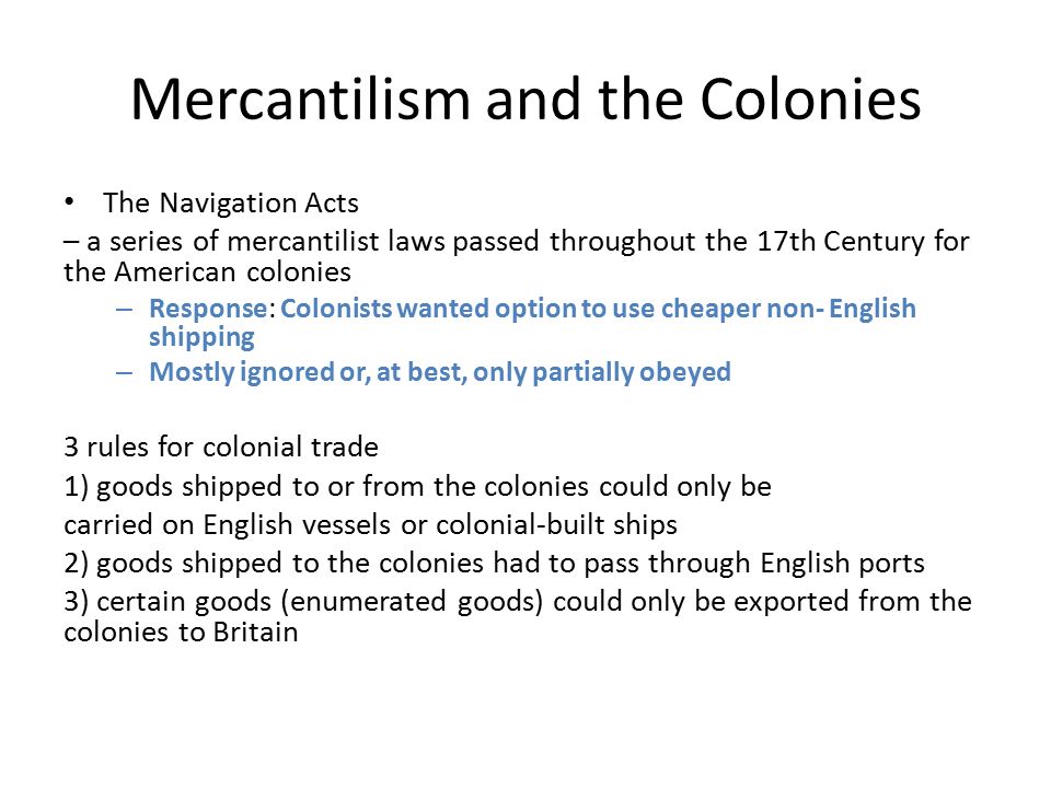 How did mercantilism affect the colonies of Great Britain?